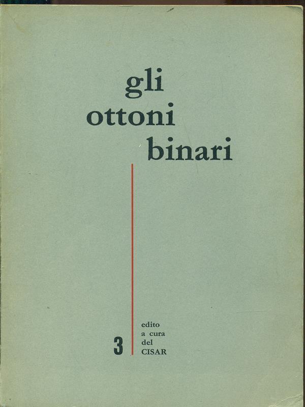 Gli ottoni binari n. 3