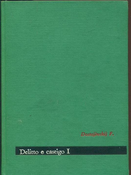Delitto e castigo Vol. 1 - Fëdor Dostoevskij - copertina