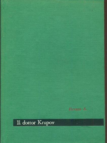 Il dottor Krupov. Il dovere innanzi tutto - Aleksandr Herzen - copertina