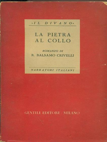 La pietra al collo - R. Blasamo Crivelli - copertina
