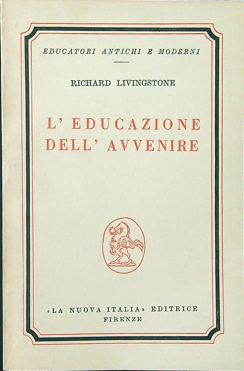 L' educazione dell'avvenire