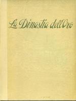 La dinastia dell'oro