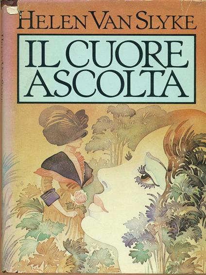 cuore ascolta - Helen Van Slyke - copertina