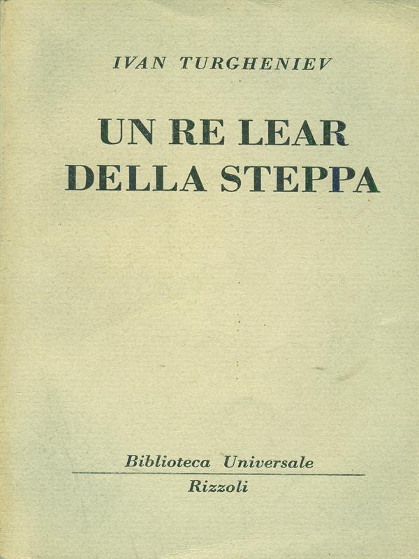Un re lear della steppa