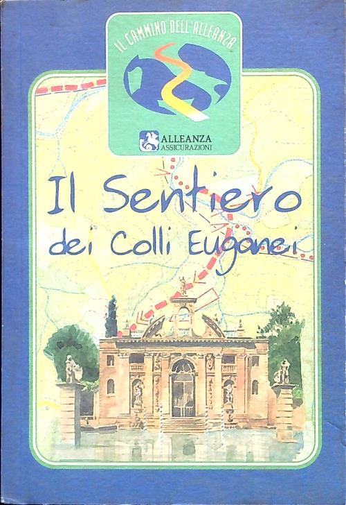 Il Sentiero dei Colli Euganei