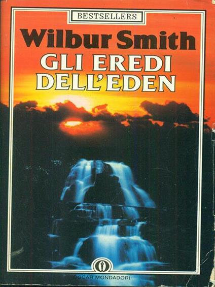 Gli eredi dell'eden - Wilbur Smith - copertina