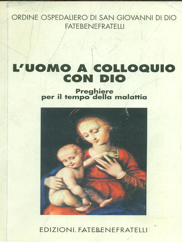 L' uomo a colloquio con Dio