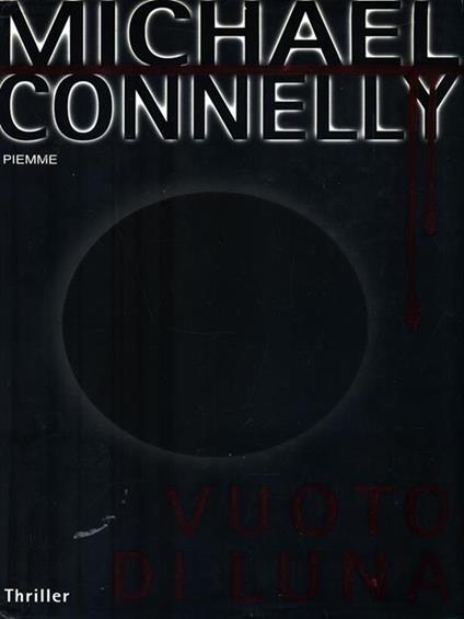 Vuoto di luna - Michael Connelly - copertina