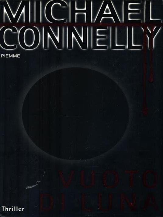Vuoto di luna - Michael Connelly - copertina