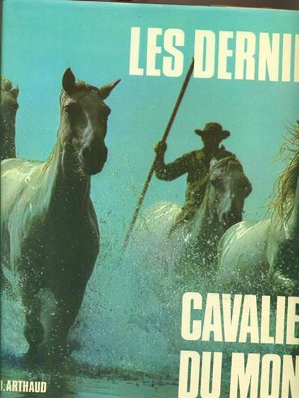 Les derniers cavaliers du monde - copertina