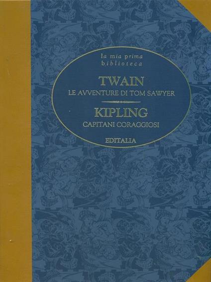 Le avventure di Tom Sawyer / Capitani coraggiosi - Mark Twain,Kipling - copertina