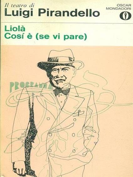 Liola cosi é - Luigi Pirandello - copertina
