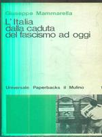 L' Italia dalla caduta del fascismo ad oggi