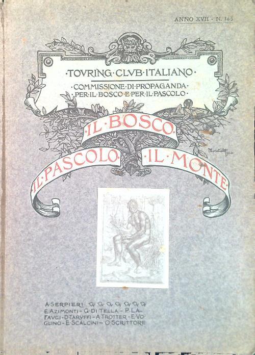 Il bosco il pascolo il monte N. 165/XVII