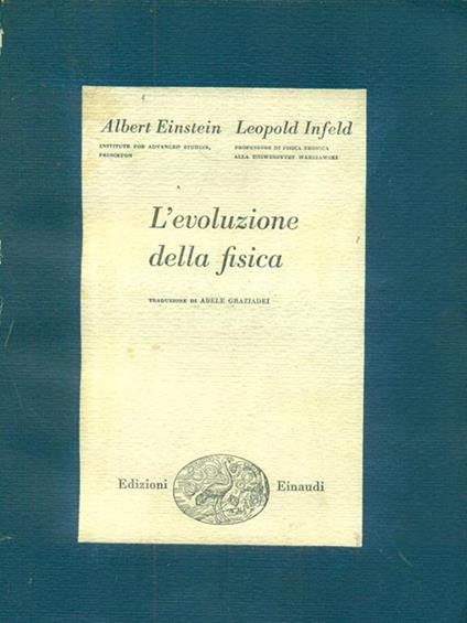 L' evoluzione della fisica - Albert Einstein - copertina