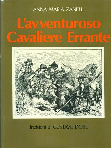 L' avventuroso cavaliere errante - Anna M. Zanelli - copertina