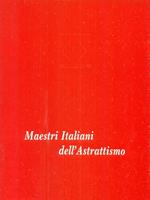 Maestri Italiani dell'Astrattismo