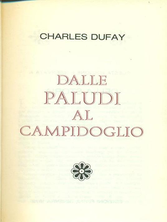 Storia moderna di Roma Antica: Dalle paludi al Campidoglio - Charles François de Cisternay du Fay - copertina