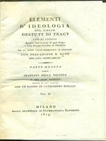 Elementi d'ideologia. Vol. II/Della volontà. Parte Quarta