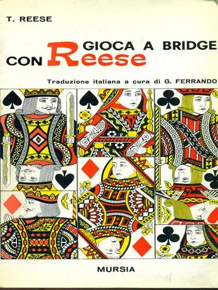 Gioca a bridge con Reese - Terence Reese - copertina