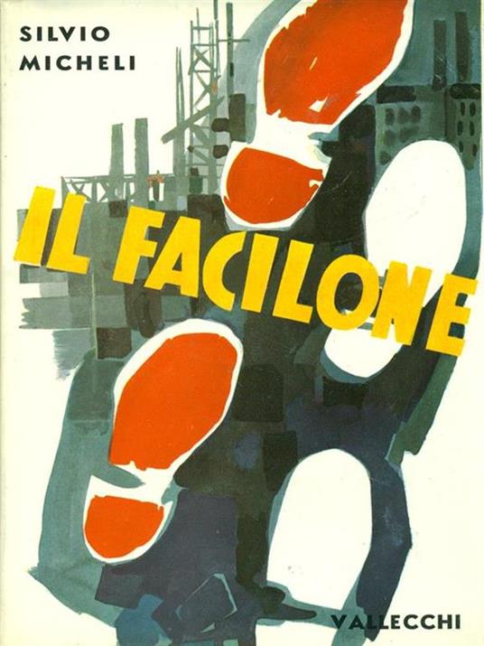 Il facilone - Silvio Micheli - copertina