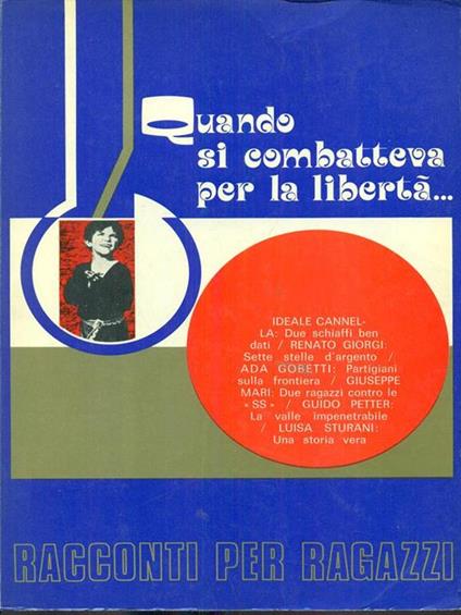Quando si combatteva per la liberta - copertina