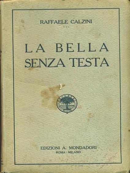 La bella senza testa - Raffaele Calzini - copertina