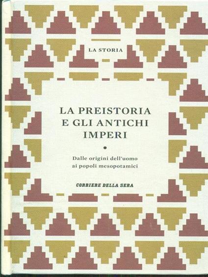 La preistoria e gli antichi imperi - copertina