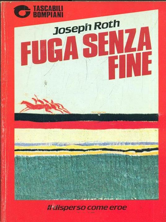 Fuga senza fine - Joseph Roth - copertina