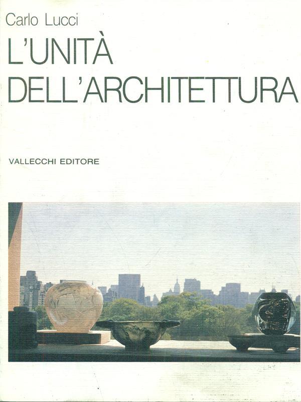 L' unita dell'Architettura