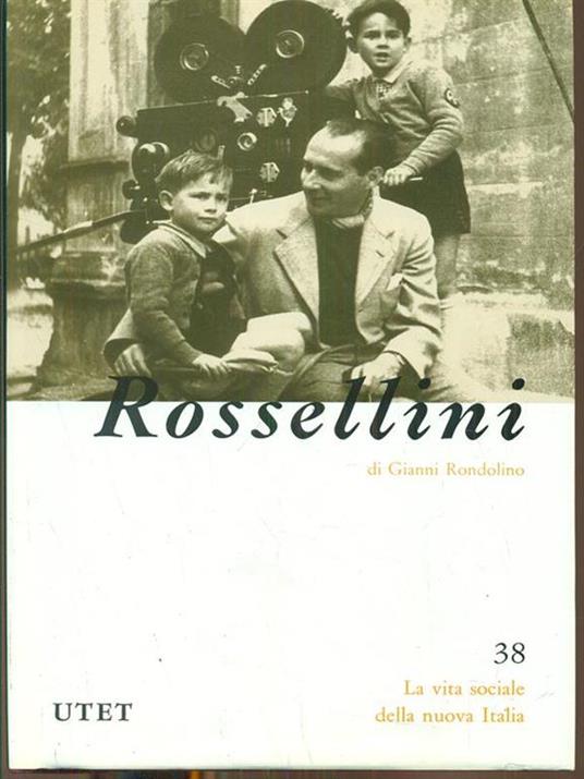 Roberto Rossellini - Gianni Rondolino - copertina