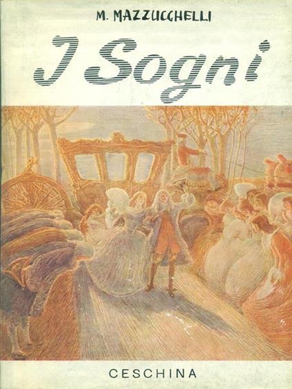 I sogni - Mario Mazzuchelli - copertina