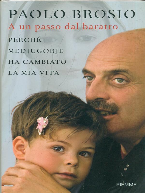 A un passo dal baratro. Perché Medjugorje ha cambiato la mia vita