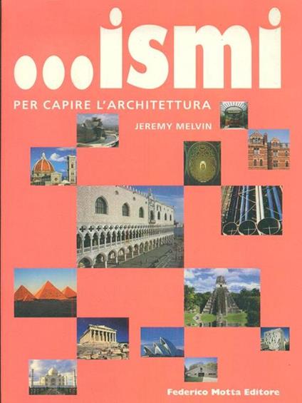 ...Ismi per capire l'architettura - Jeremy Melvin - copertina