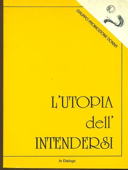 L' utopia dell'intendersi - copertina