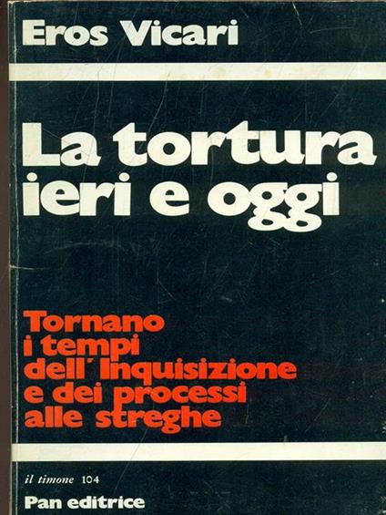 La tortura ieri e oggi - copertina