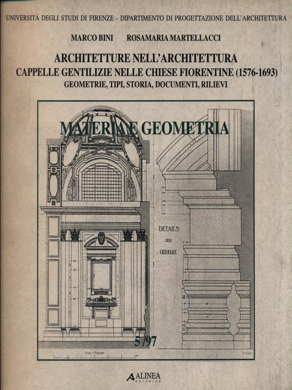 Architetture nell'architettura. Cappelle gentilizie nelle chiese fiorentine (1576-1693)