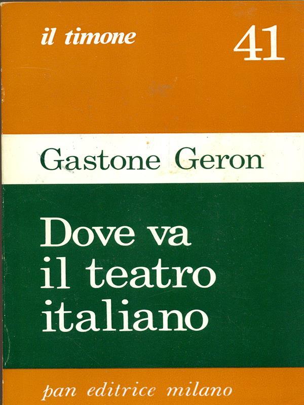 Dove va il teatro italiano