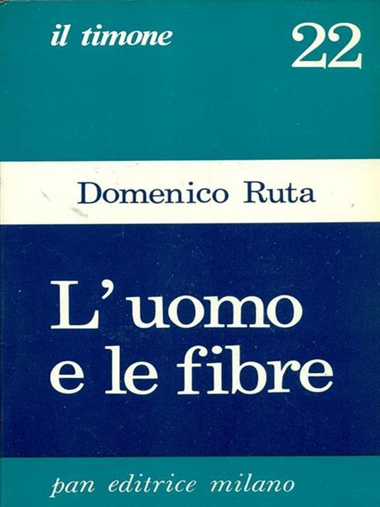 L' uomo e le fibre - Domenico Ruta - copertina