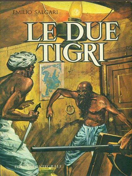 Le due tigri - Emilio Salgari - copertina