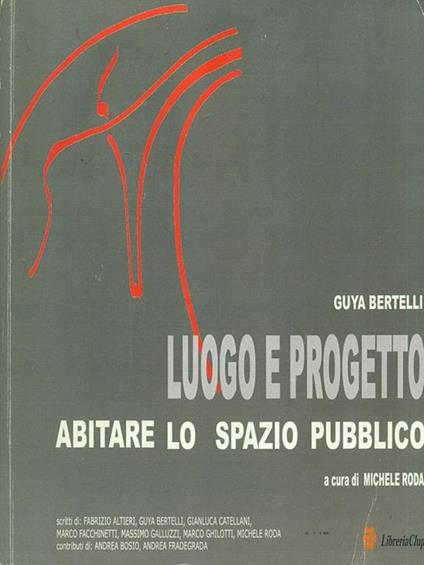 Guya Bertelli. Luogo e progetto - Michele Roda - copertina