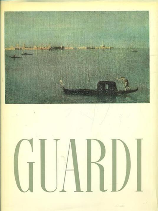 Guardi - Vittorio Moschini - copertina