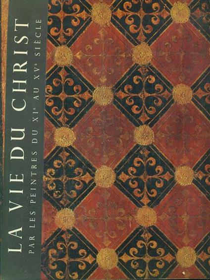La vie du Christ - copertina