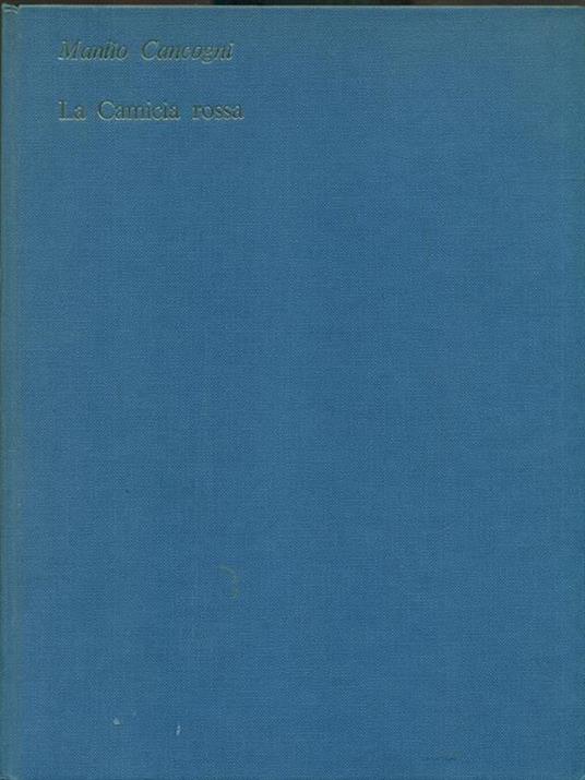 La camicia rossa - Manlio Cancogni - copertina
