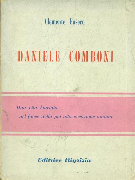Daniele Comboni - Clemente Fusero - copertina