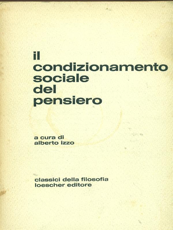 Il condizionamento sociale del pensiero