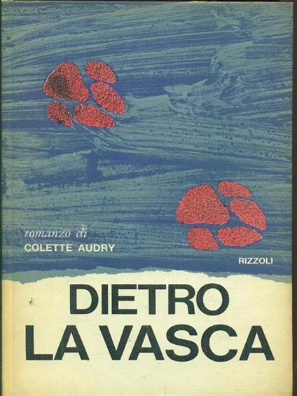 Dietro la vasca - Colette Aubry - copertina