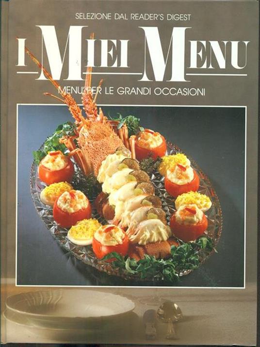 I miei menu. Menu per le grandi occasioni - copertina