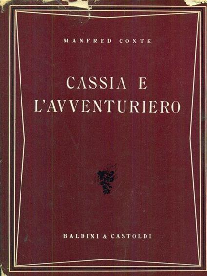 Cassia e l'avventuriero - Manfred Conte - copertina