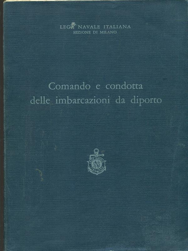 Comando e condotta delle imbarcazioni da diporto
